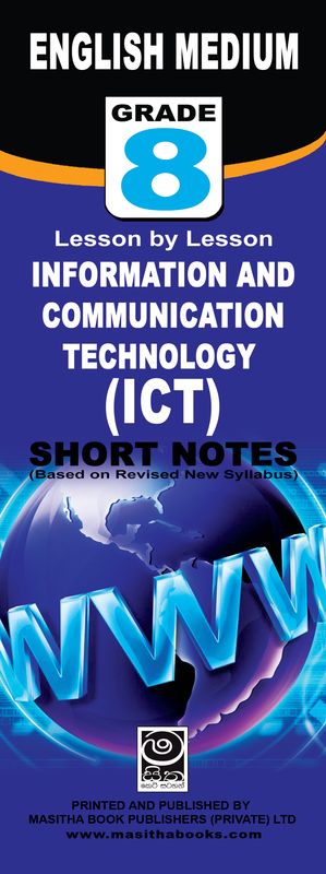 Information and Communication Technology (ICT) Short Notes - Grade 8 ...